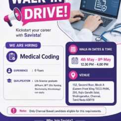 Medical Coding (Fresher) – Savista (Chennai, WFO) – Life Science Graduates (B.Pharm, BPT, B.Sc Nursing, Biochem, Microbiology) – Walk-In