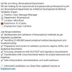 Asst. Manager / Manager – Bioanalytical (Method Development & Validation, LC-MS/MS) – Mira Road – 8–10 Years Exp – GLP/GCP Compliance