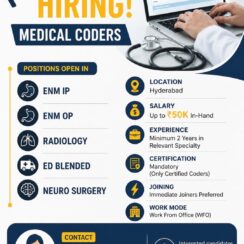 Medical Coder (ENM IP/OP, Radiology, ED Blended, Neuro Surgery) – Hyderabad (WFO) – 2+ Years Exp, Certified – Up to ₹50K In-Hand – Immediate Joiners