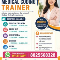 Medical Coding Trainer (General Surgery, EM OP/IP, Anesthesia, Denials, IPDRG) – Chennai & Bangalore – 4+ Years Exp – Shift into Training Role