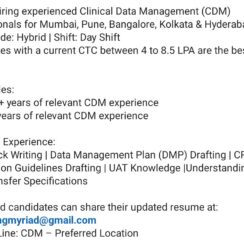Clinical Data Management (DA & TL) – Mumbai, Pune, Bangalore, Kolkata, Hyderabad (Hybrid, Day Shift) – 3.5+ / 6+ Years Exp – CTC ₹4–8.5 LPA – Edit Check Writing, DMP, UAT Clinical Data Management (DA & TL) – Mumbai, Pune, Bangalore, Kolkata, Hyderabad (Hybrid, Day Shift) – 3.5+ / 6+ Years Exp – CTC ₹4–8.5 LPA – Edit Check Writing, DMP, UAT
