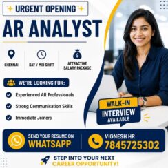 AR Analyst – Chennai (Day/Mid Shift) – Experienced AR Professionals – Walk-In Available – Attractive Salary – Immediate Joiners