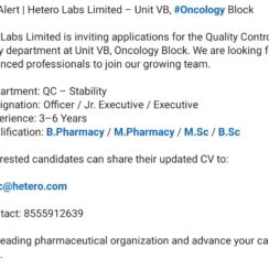 QC – Stability (Officer/Jr. Executive/Executive) – Hetero Labs (Oncology Block) – 3–6 Years Exp – B.Pharm / M.Pharm / M.Sc / B.Sc
