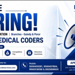 HCC Medical Coder (1–5 Years Exp) – MedCode Services (Chennai – Guindy & Porur) – Competitive Pay + Attractive Incentives