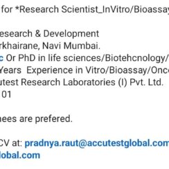 Research Scientist – In Vitro / Bioassay / Oncology (5+ Years Exp) – Accutest Research (Navi Mumbai) – M.Sc / Ph.D (Life Sciences/Biotech/Biochemistry) – Immediate Joiner Research Scientist – In Vitro / Bioassay / Oncology (5+ Years Exp) – Accutest Research (Navi Mumbai) – M.Sc / Ph.D (Life Sciences/Biotech/Biochemistry) – Immediate Joiner