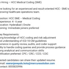 HCC SME (4–6 Years Exp) – Hyderabad (Onsite) – CPC/CRC/CCS/COC Preferred – ICD-10-CM, Risk Adjustment, Quality Audits – Immediate Joiners HCC SME (4–6 Years Exp) – Hyderabad (Onsite) – CPC/CRC/CCS/COC Preferred – ICD-10-CM, Risk Adjustment, Quality Audits – Immediate Joiners