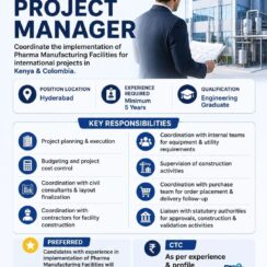 Project Manager (Pharma Manufacturing Facilities) – Hyderabad – 5+ Years Exp – Engineering Graduate – Kenya & Colombia Projects Project Manager (Pharma Manufacturing Facilities) – Hyderabad – 5+ Years Exp – Engineering Graduate – Kenya & Colombia Projects
