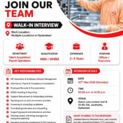 Walk-In – Talent Acquisition & Payroll Operations (Officer/Executive) – Hetero Labs (Hyderabad, Jeedimetla) – 2–5 Years Exp – MBA/MHRM – May 30, 2026 Walk-In – Talent Acquisition & Payroll Operations (Officer/Executive) – Hetero Labs (Hyderabad, Jeedimetla) – 2–5 Years Exp – MBA/MHRM – May 30, 2026