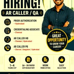 AR Caller (PB/HB), Prior Authorization, Credentialing Associate, QA – Chennai, Hyderabad, Bangalore (WFO) – 1–4 Years Exp – Vignesh HR