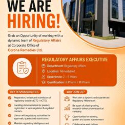 Regulatory Affairs Executive (2–5 Years Exp) – Corona Remedies (Ahmedabad) – CTD/eCTD Dossiers, Product Registration, Regulatory Liaison – B.Pharm / M.Pharm