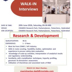 CRAMSN Walk-in Interview | R&D Department | 20th June 2026 | CDMO API Background | 1-3 Years | Hyderabad