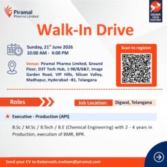 Piramal Pharma Limited Walk-In Drive 21 June 2026 | API Production, Mechanical, Environmental | 2-6 Years | Digwal Telangana