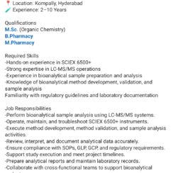 Aizant Hiring Bioanalytical Scientist | Senior Bioanalytical Scientist | 2-10 Years | Kompally Hyderabad | LC-MS/MS | SCIEX 6500+