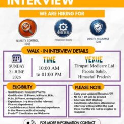 Tirupati Medicare Walk-In 21 June 2026 | Production, QA, QC | Freshers & 0-5 Years | Paonta Sahib HP