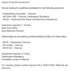 Urgent Hiring Chennai Hyderabad Bangalore | AR Caller Credentialing Medical Coder