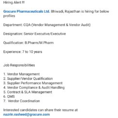 Gracure Pharmaceuticals Hiring | CQA Vendor Management | Bhiwadi | 7-10 Years