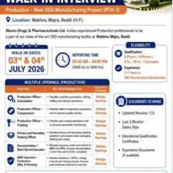 Akums Drugs Walk-In Interview | Production OSD Jobs | Baddi | PCH-3 New Project | 3-4 July 2026