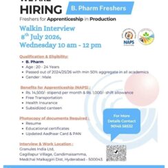 Granules India B.Pharm Freshers Walk-In | Production Apprenticeship | Hyderabad | 8th July 2026