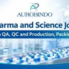 Pharma and Science Jobs in QA, QC and Production, Packing