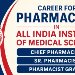 Career for Pharmacists in All India Institute of Medical Sciences