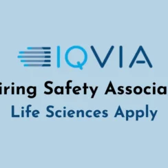 IQVIA Hiring Safety Associate – Life Sciences Apply