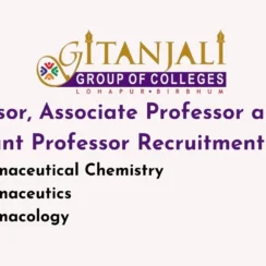 Job for Professor, Associate Professor and Assistant Professor at Gitanjali Group of Colleges, Pharmacy