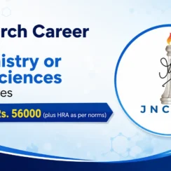 Research Career for Chemistry or Life Sciences candidates at JNCASR