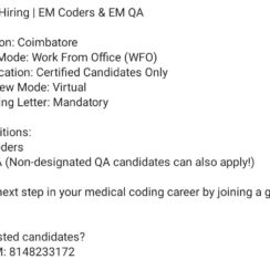 EM Coders & QA Coimbatore | Certified | WFO | Virtual Interview