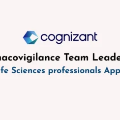 Work as Pharmacovigilance Team Leader at Cognizant