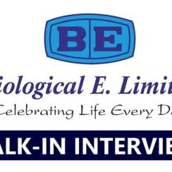 Biological E. Limited – Walk-In Interviews for Multiple Positions on 27th Aug’ 2026