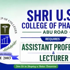 Advertisement for Assistant Professors and Lecturer at Shri USB College of Pharmacy, Abu Road