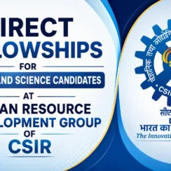 Direct Fellowships for Pharma and Science candidates at Human Resource Development Group of CSIR