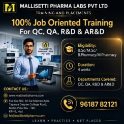 Job Oriented Training for Freshers in QC / QA / R&D / AR&D at Mallisetti Pharma Labs, Hyderabad