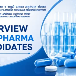Interview for Pharma candidates at CSIR-CSMCRI