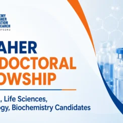 JSS AHER Postdoctoral Fellowship for Pharma, Life Sciences, Biotechnology, Biochemistry candidates
