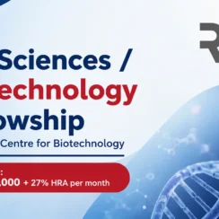 Life Sciences / Biotechnology Fellowship at Regional Centre for Biotechnology
