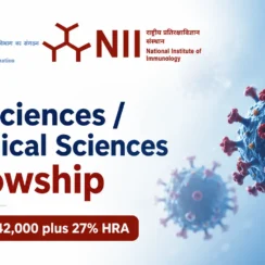 Life Sciences / Chemical Sciences Fellowship at National Institute of Immunology