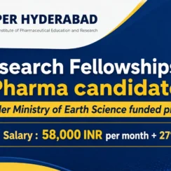 Research Fellowships for Pharma candidates under Ministry of Earth Science funded project, NIPER