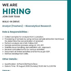 Walk-In Ahmedabad | Bioanalytical Analyst Fresher | LC-MS | B.Pharm M.Pharm M.Sc | 16 August
