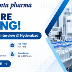Ajanta Pharma Walk-In Interview at Hyderabad for Dahej Facility | Apply Now for QC, QA, Production & Maintenance Jobs on September 20, 2026