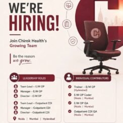 Chirok Health Hiring Noida Mumbai Hyderabad | E/M OP Coders CDI QA Leadership Roles Chirok Health Hiring Noida Mumbai Hyderabad | E/M OP Coders CDI QA Leadership Roles