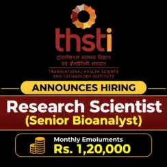 THSTI announces hiring of Research Scientist (Senior Bioanalyst)