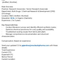 Macleods Pharma Research Associate Senior Research Associate Bulk Drugs CRD Oncology R&D Andheri Mumbai MSc Organic 2-5Y
