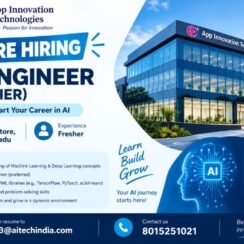 AI Engineer Fresher Job Coimbatore | Machine Learning Python | App Innovation Technologies