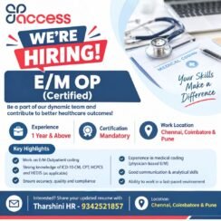 Access Healthcare Hiring Chennai Coimbatore Pune | E/M OP Certified Coder | 1+ Year