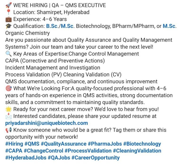 QA QMS Executive Job Hyderabad | 4-6 Years | B.Sc M.Sc B.Pharm | Unique ...