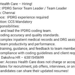 Access Healthcare Hiring Chennai | IPDRG Senior Team Leader | CCS Mandatory