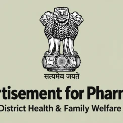 Advertisement for Pharmacist under District Health & Family Welfare Samity
